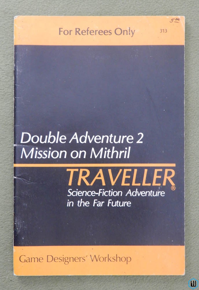 Across the Bright Face / Mission on Mithril (Traveller RPG Double Adventure 2)