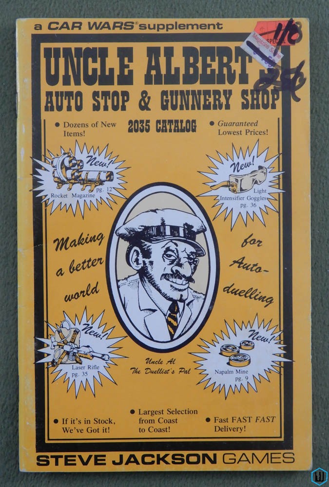 Uncle Albert's Auto Stop & Gunnery Shop: 2035 Catalog (Car Wars)