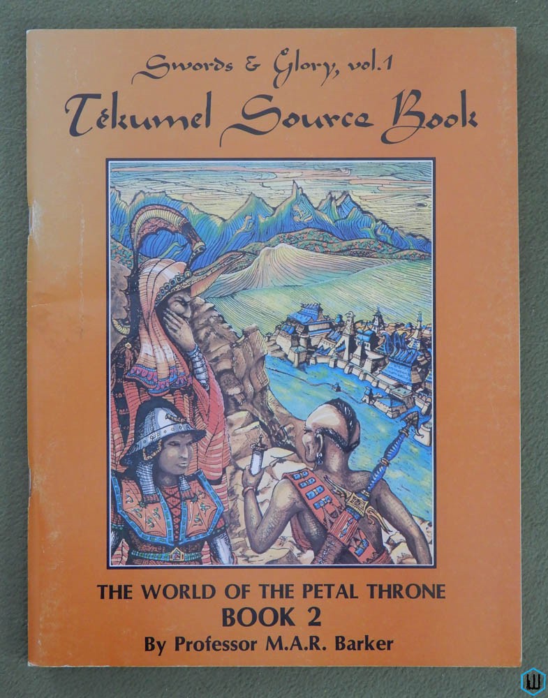Swords & Glory, Vol. 1, Book 2 (Tekumel: World Petal Throne)