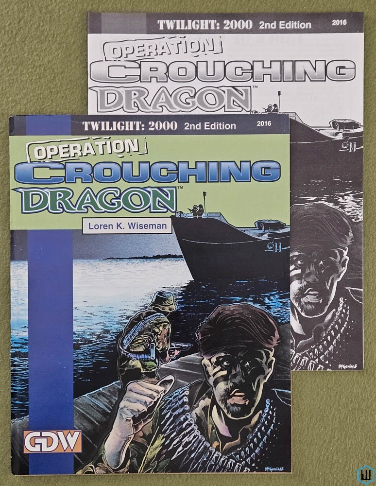 Operation Crouching Dragon (Twilight 2000 2nd edition) GDW 2016 Game Designers Workshop