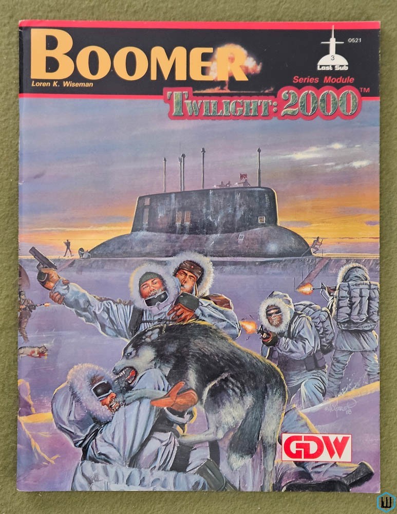 Boomer (Twilight 2000 RPG) Last Sub Series #3 Game Designers Workshop GDW 0521