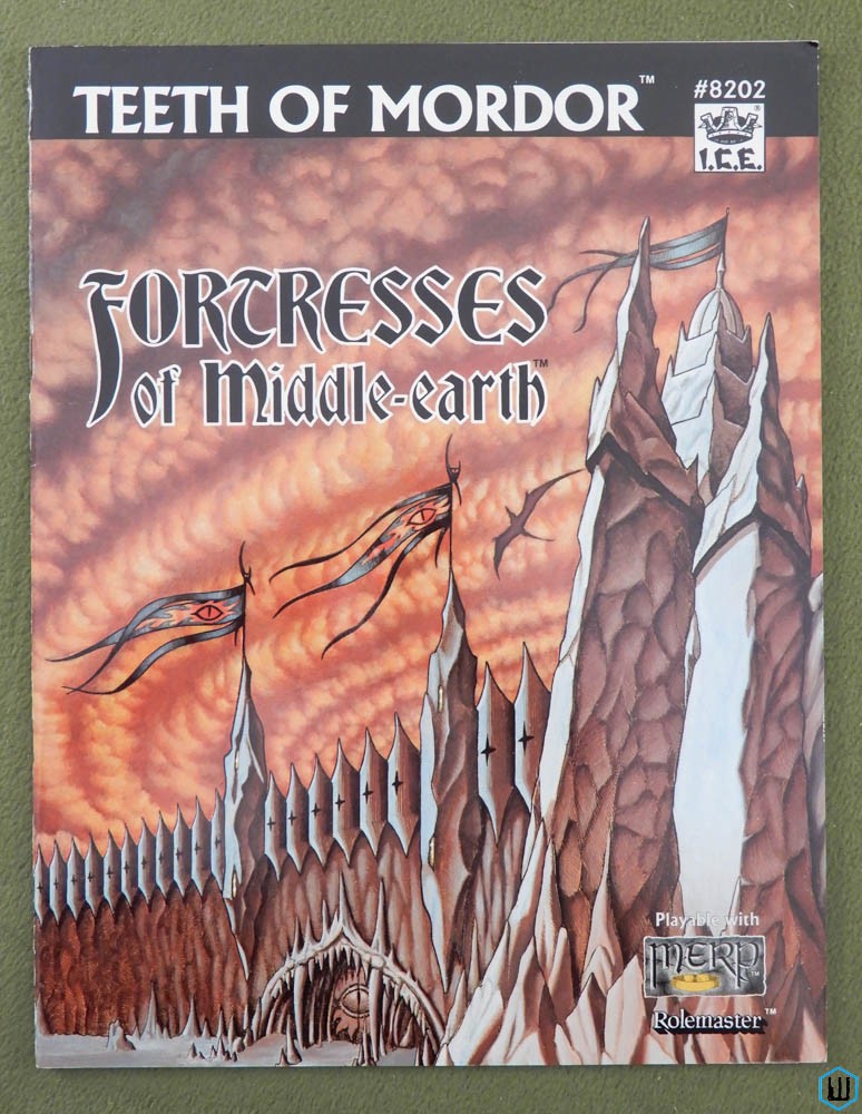Teeth of Mordor (MERP: Fortresses of Middle Earth)