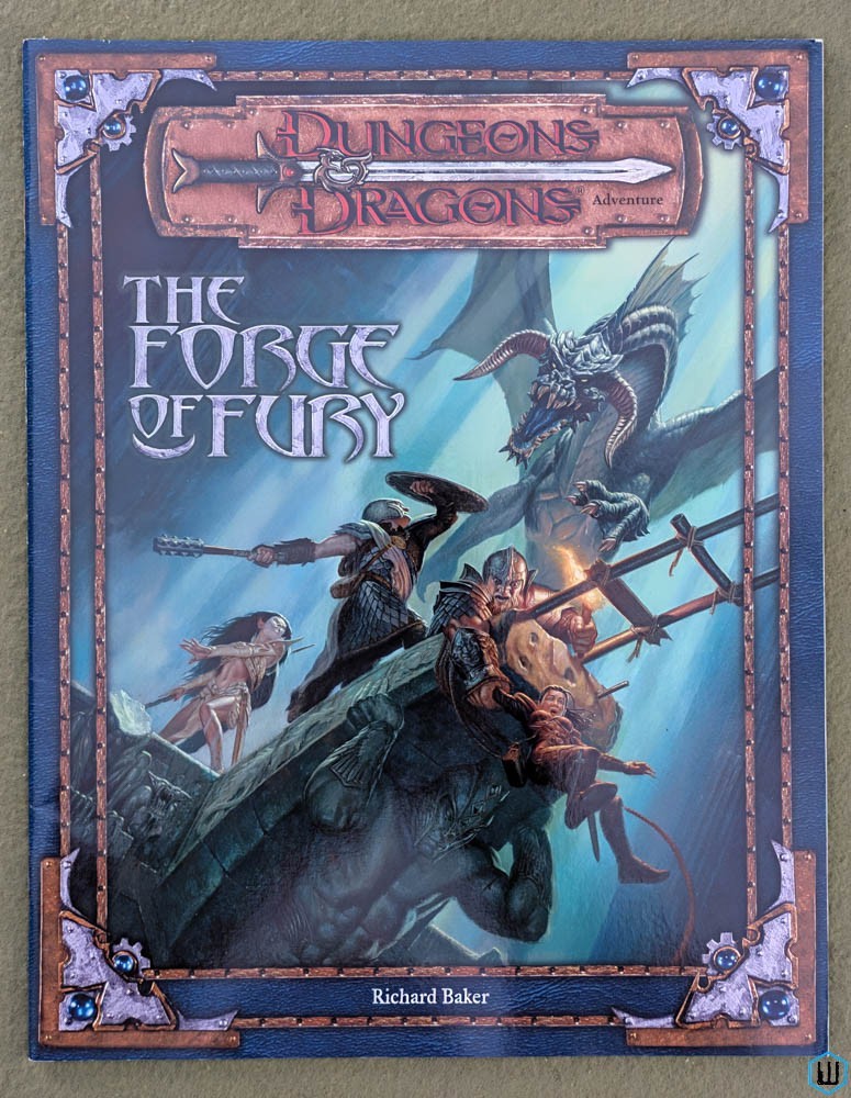 The Forge of Fury (Dungeons Dragons 3rd edition D20) Wizards Coast TSR 11644