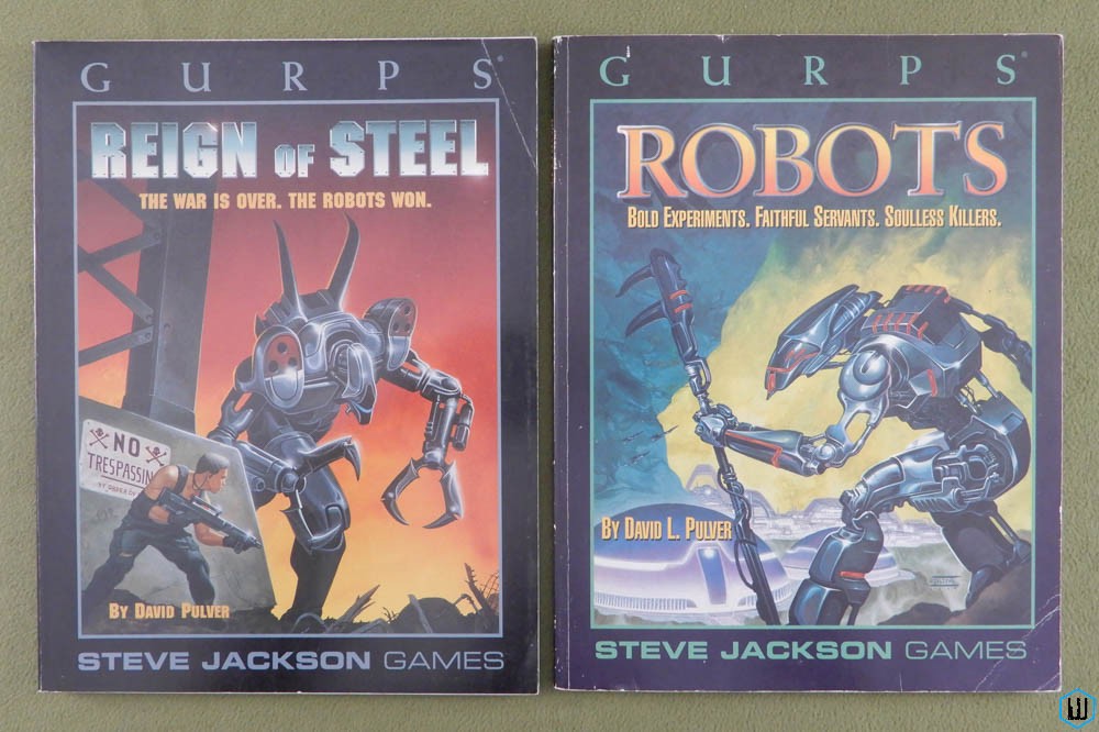 GURPS Robots & Reign of Steel