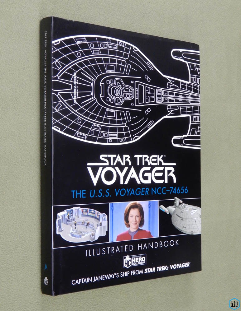 Star Trek Voyager U.S.S. Voyager NCC-74656 Illustrated Handbook