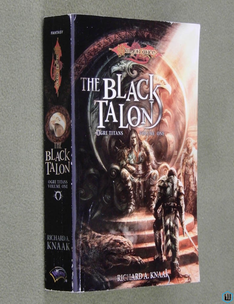 The Black Talon (Dragonlance: Ogre Titans, Vol. 1) Richard A. Knaak