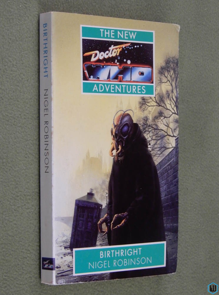Birthright (Doctor Who New Adventures) Nigel Robinson