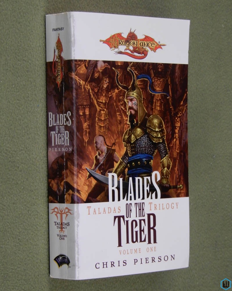 Blades of the Tiger (Dragonlance: Taladas Trilogy, Vol. 1) Chris Pierson