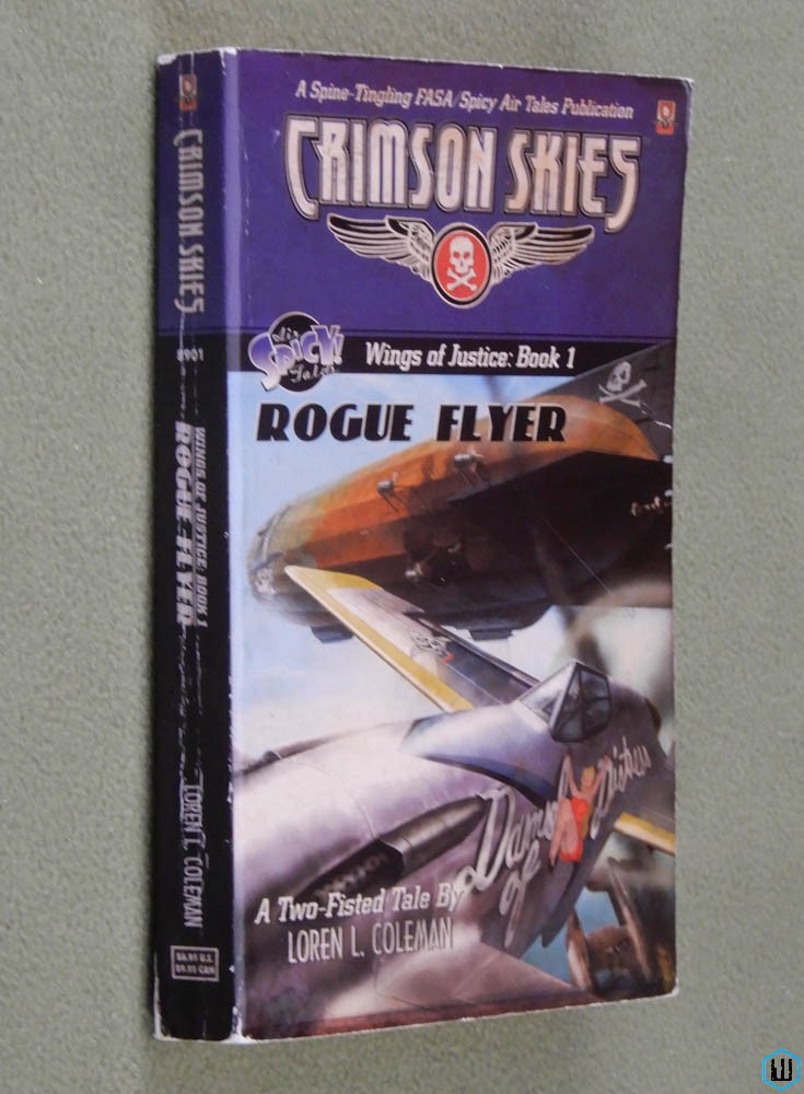 Crimson Skies: Rogue Flyer (Wings of Justice: Book 1) Loren L. Coleman