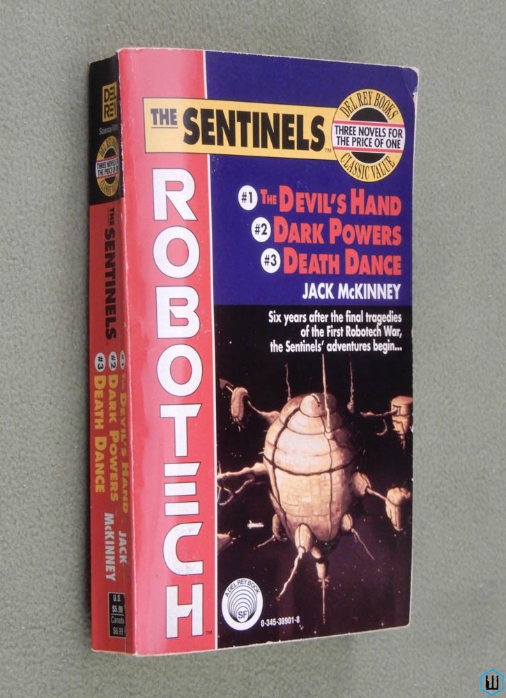 The Sentinels (Robotech Devil's Hand, Dark Powers, Death Dance) Jack McKinney