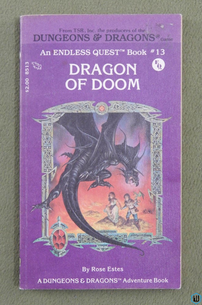Dragon of Doom (Endless Quest Book 13: Dungeons & Dragons) Rose Estes