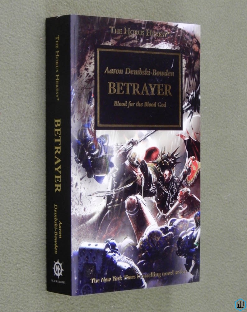 Betrayer (Warhammer: Horus Heresy) Aaron Dembski-Bowden