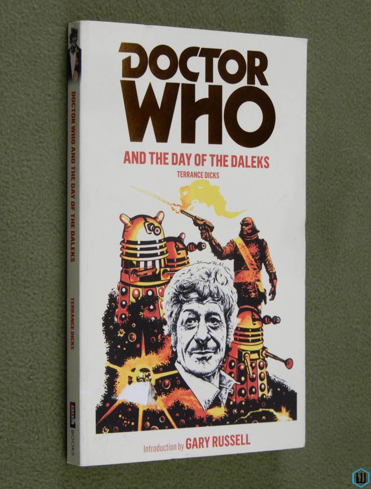 Doctor Who and the Day of the Daleks (Terrance Dicks)