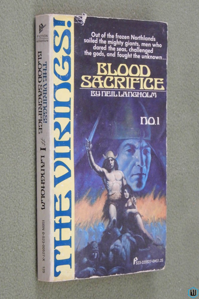 Blood Sacrifice (The Vikings! Vol 1) Neil Langholm