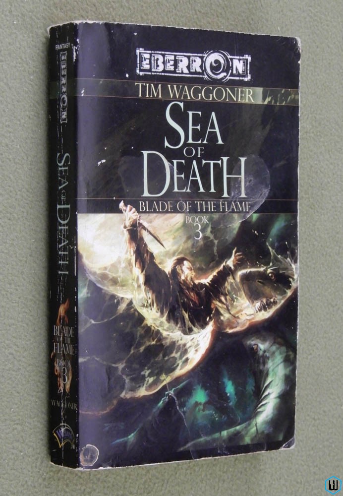 Sea of Death (Eberron: Blade of the Flame 3) Reading Copy Tim Waggoner