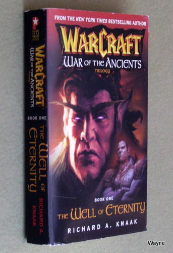 Image for The Well of Eternity (Warcraft: War of the Ancients, Book 1)