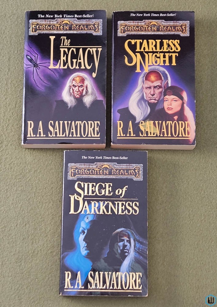 The Legacy, Starless Night, Siege of Darkness (Forgotten Realms) RA Salvatore