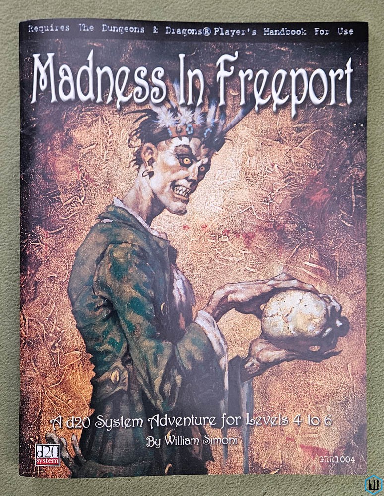 Madness in Freeport (Dungeons Dragons D20 System)