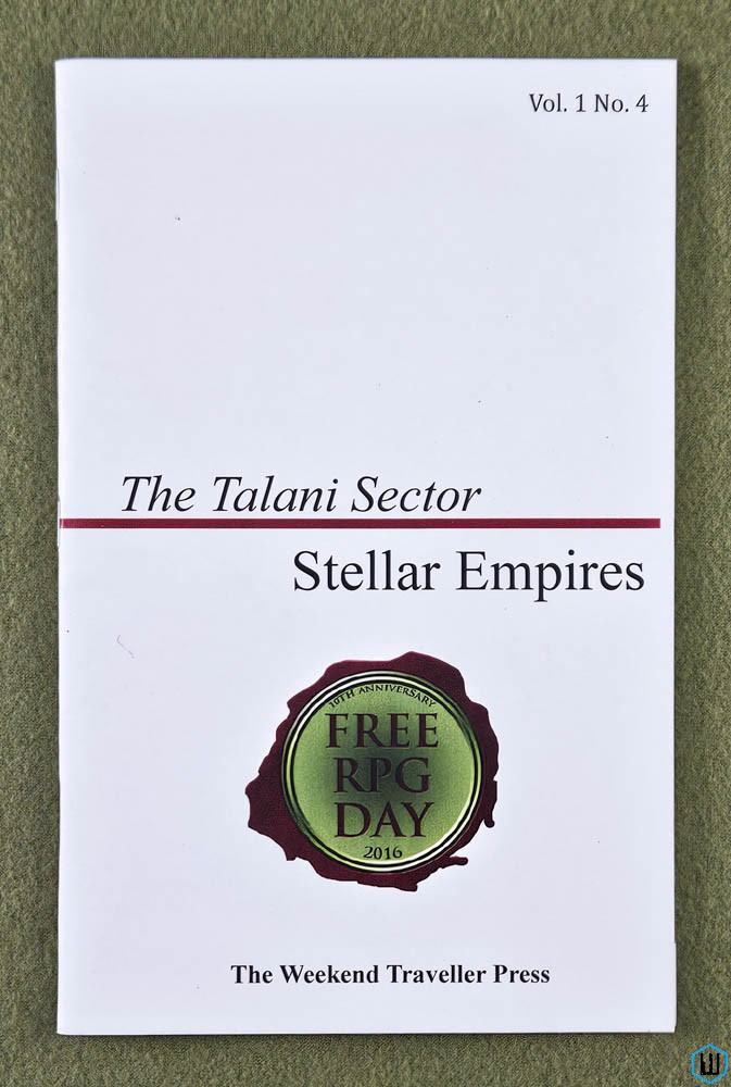 The Talani Sector: Stellar Empres Vol 1 No 4 (Traveller RPG) The Weekend Traveller Press