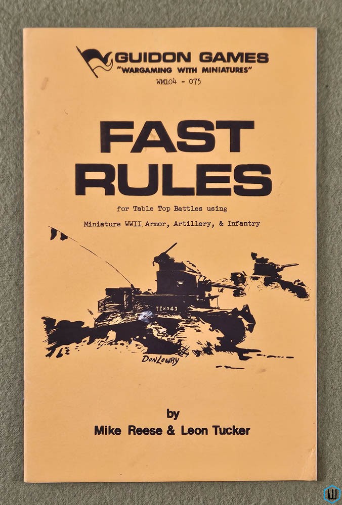 FAST RULES Table Top Miniature WWII Armor Artillery Infantry Guidon Games