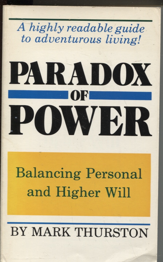 The Paradox of Power: Balancing Personal and Higher Will