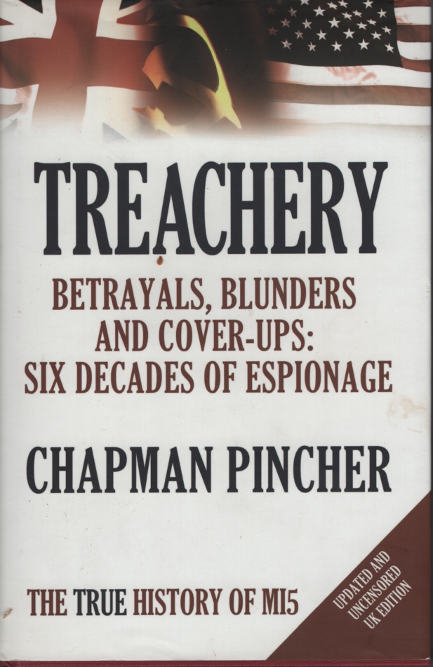 Treachery: Betrayals, Blunders and Cover-Ups