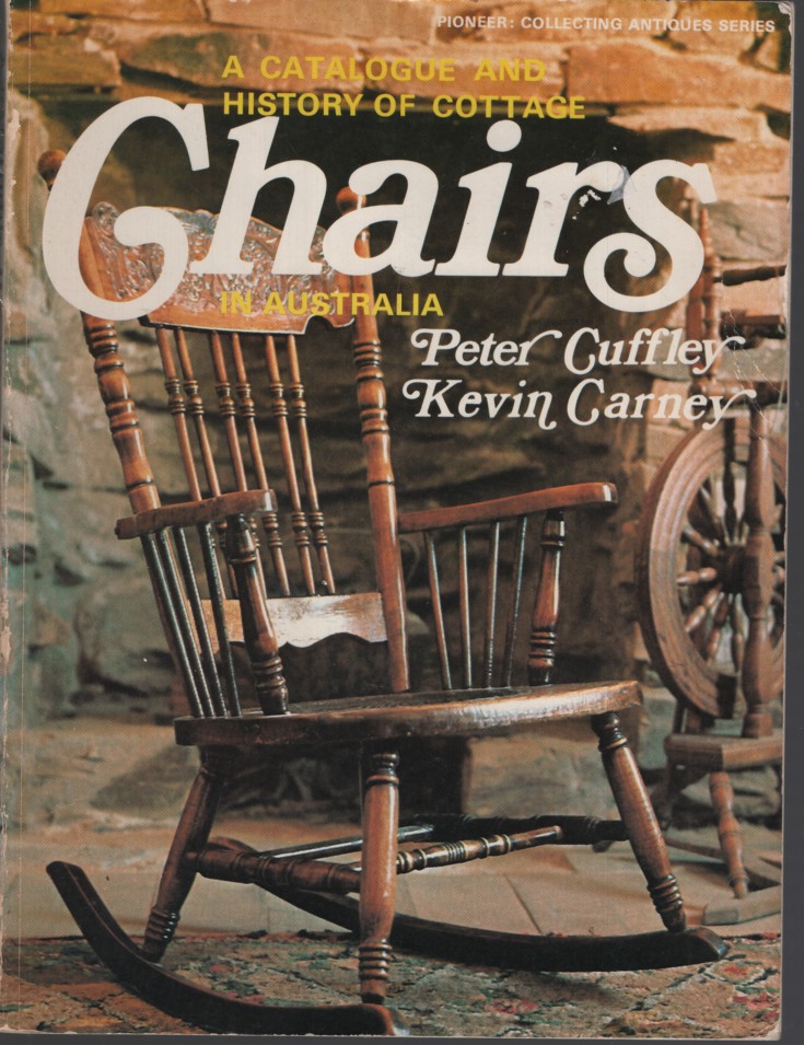 A CATALOGUE AND HISTORY OF COTTAGE CHAIRS IN AUSTRALIA