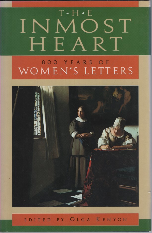 The Inmost Heart: 800 Years of Women's Letters