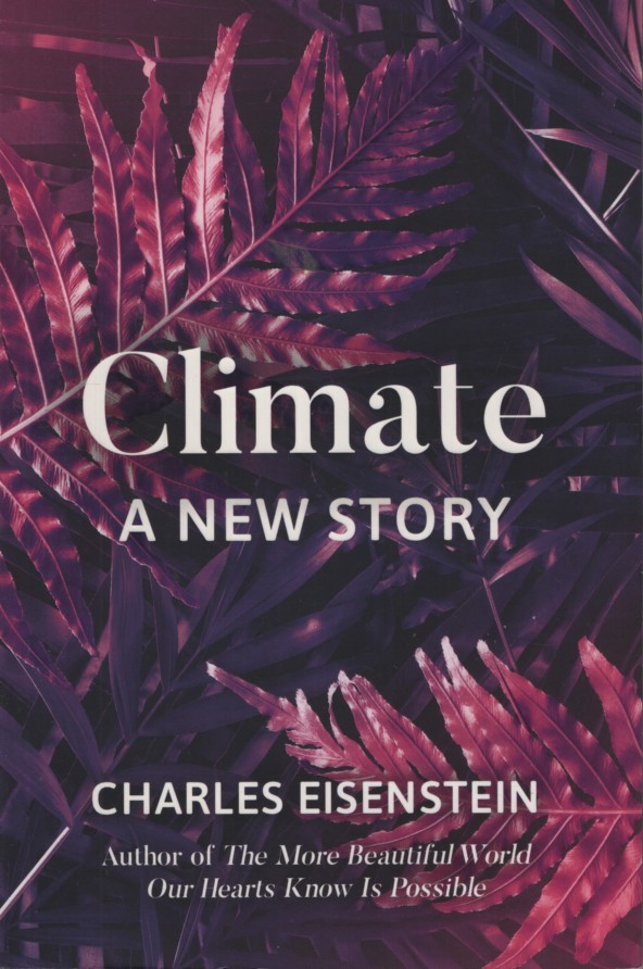 Climate: A New Story
