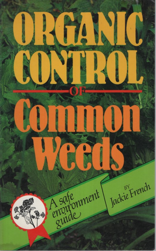 Organic Control of Common Weeds