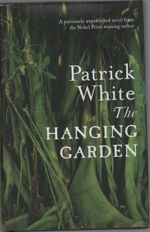 The Hanging Garden With a Note from David Marr