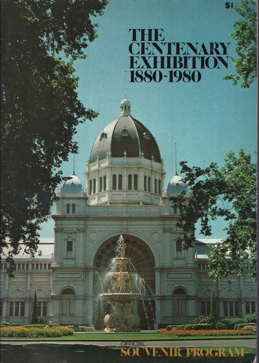 THE CENTENARY EXHIBITION 1880 - 1980 Official Souvenir Program