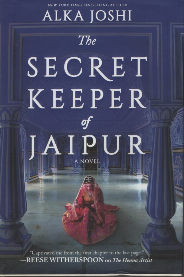 THE SECRET KEEPER OF JAIPUR : A NOVEL