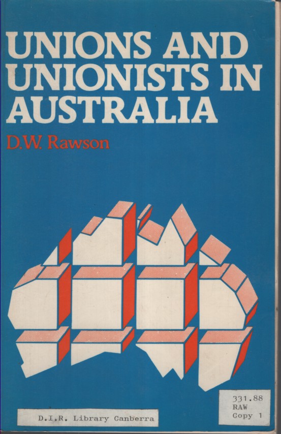 Unions and Unionists in Australia
