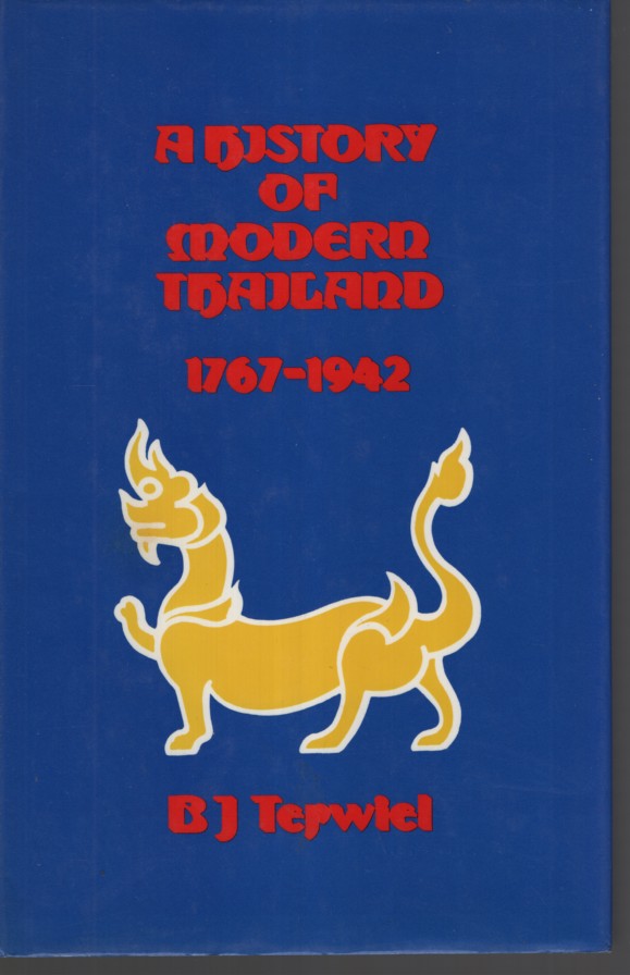 A HISTORY OF MODERN THAILAND, 1767-1942