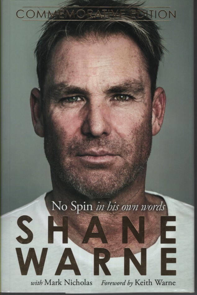 NO SPIN : IN HIS OWN WORDS Foreword by Keith Warne