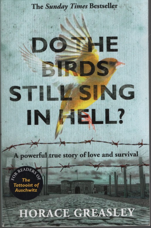 Do the Birds Still Sing in Hell: A powerful story of love and survival