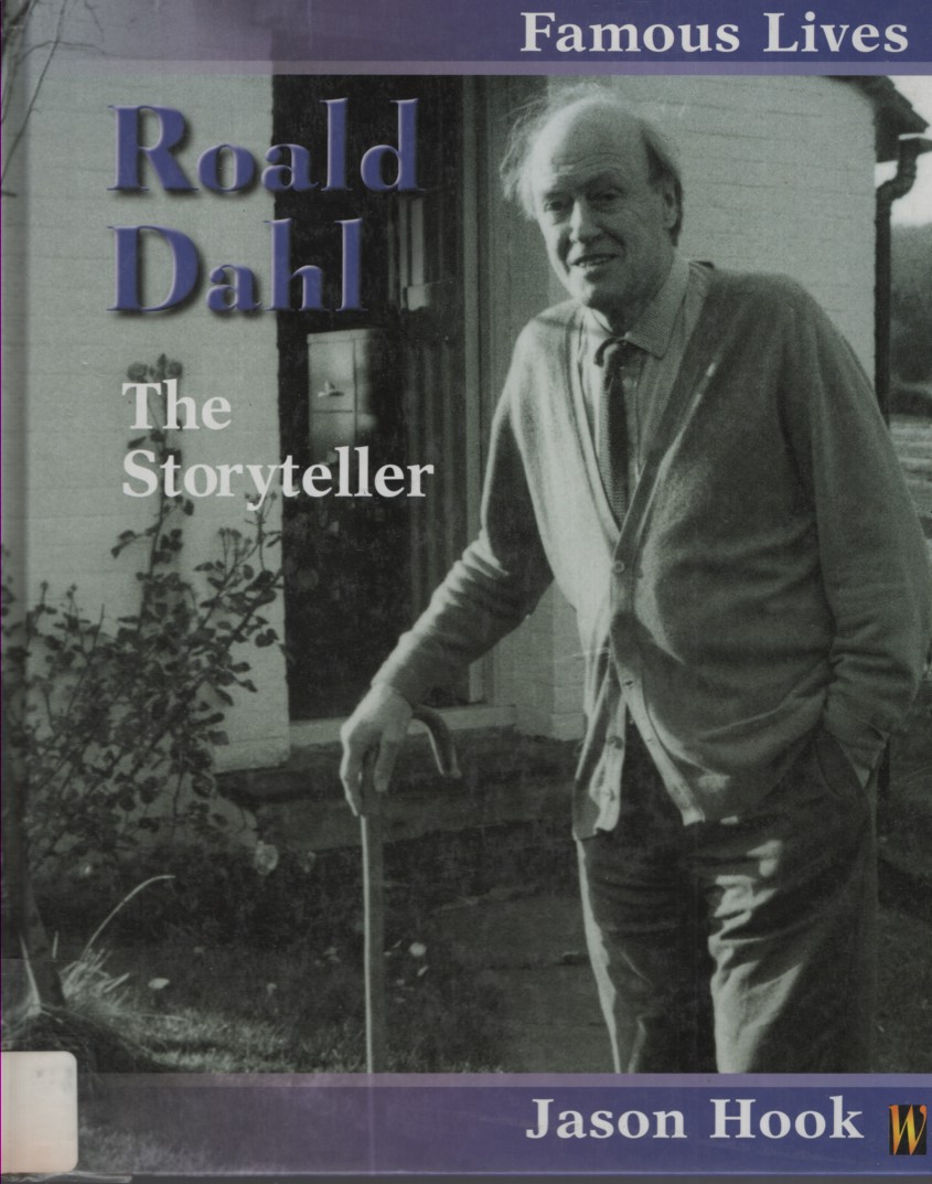 ROALD DAHL : THE STORYTELLER