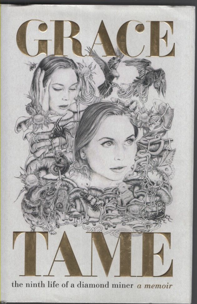 Image for The Ninth Life of a Diamond Miner: A memoir The Ninth Life of a Diamond Miner: A memoir