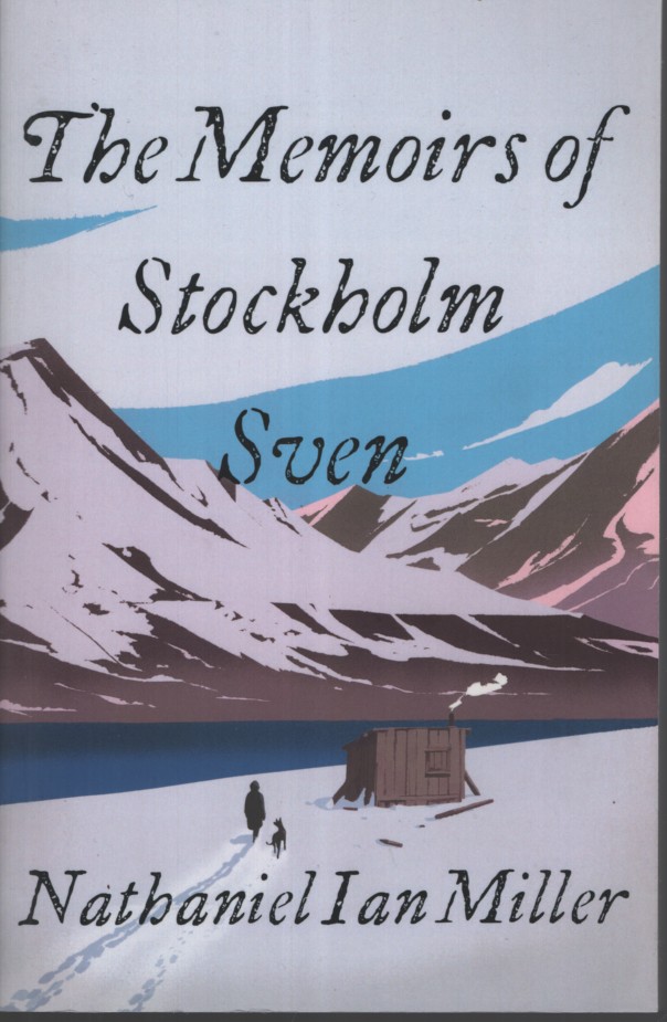 The Memoirs of Stockholm Sven