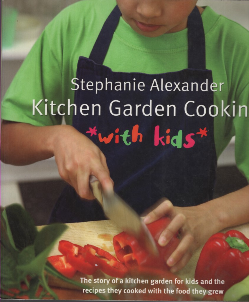 Kitchen Garden Cooking For Kids