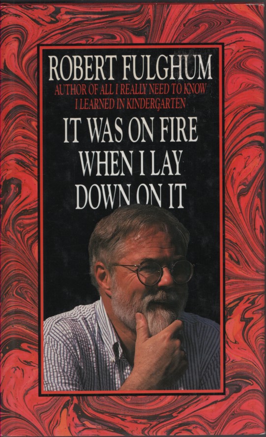 It Was on Fire when I Lay on It