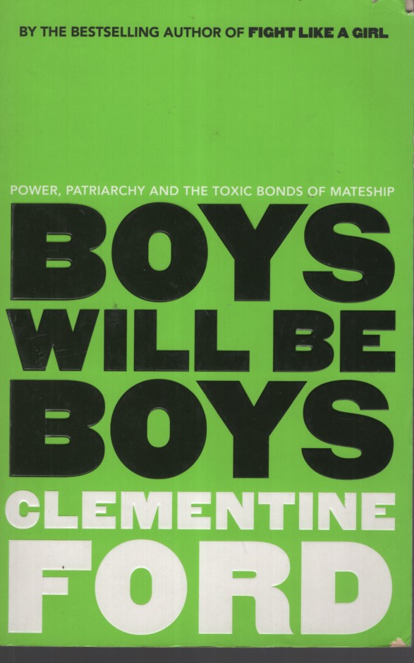 Boys Will be Boys
