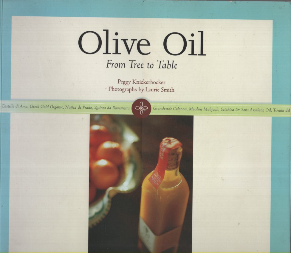 Olive Oil: From Tree to Table