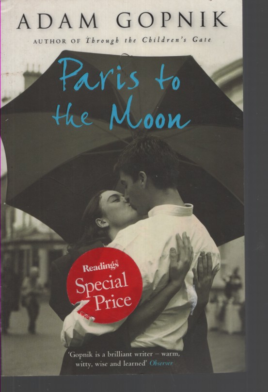 Image for Paris to the Moon A Family in France Paris to the Moon A Family in France