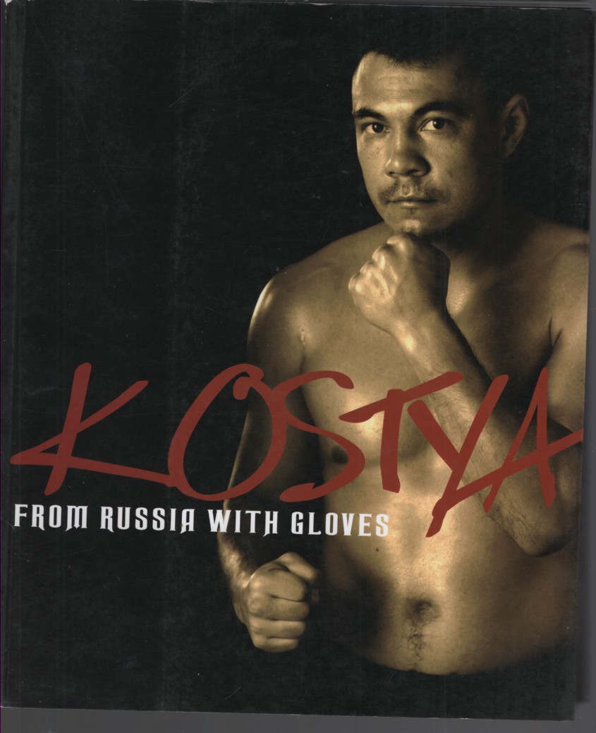 Image for Kostya From Russia with Gloves Kostya From Russia with Gloves