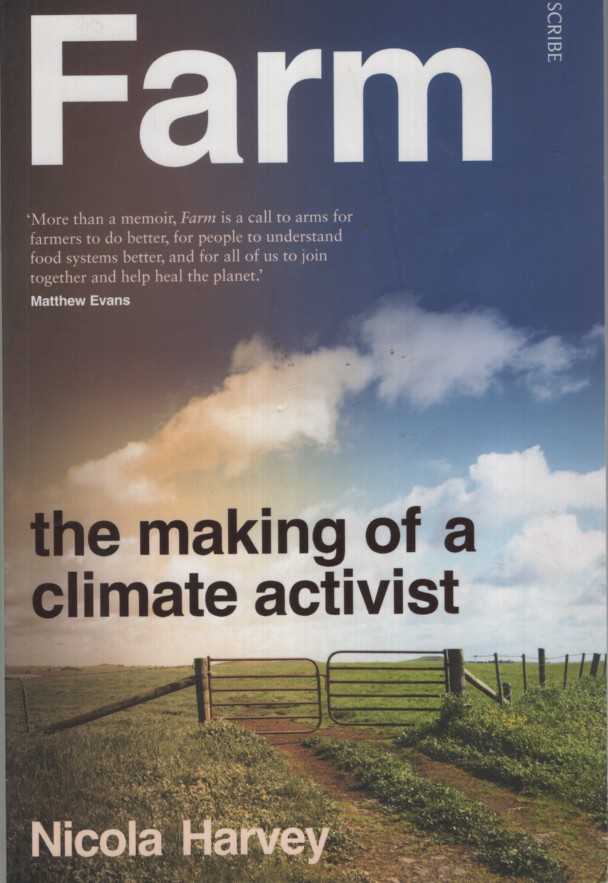 FARM : THE MAKING OF A CLIMATE ACTIVIST