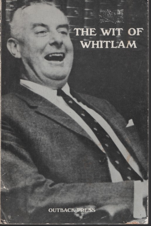 The Wit Of Whitlam