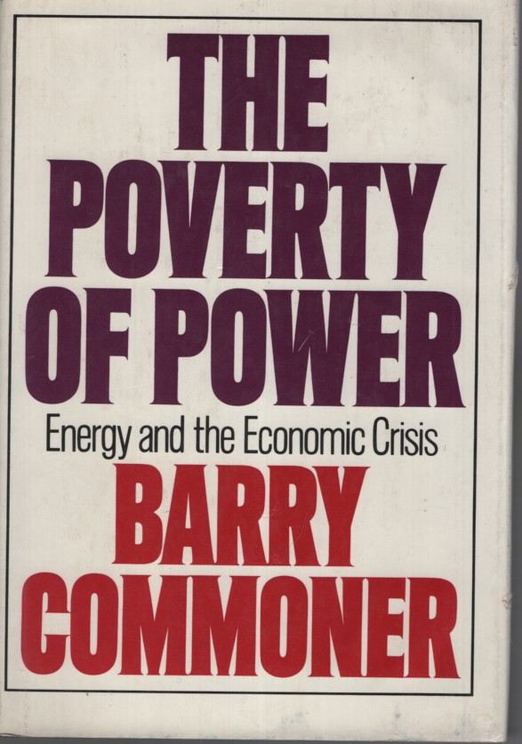 THE POVERTY OF POWER : ENERGY AAND THE ECONOMIC CRISIS