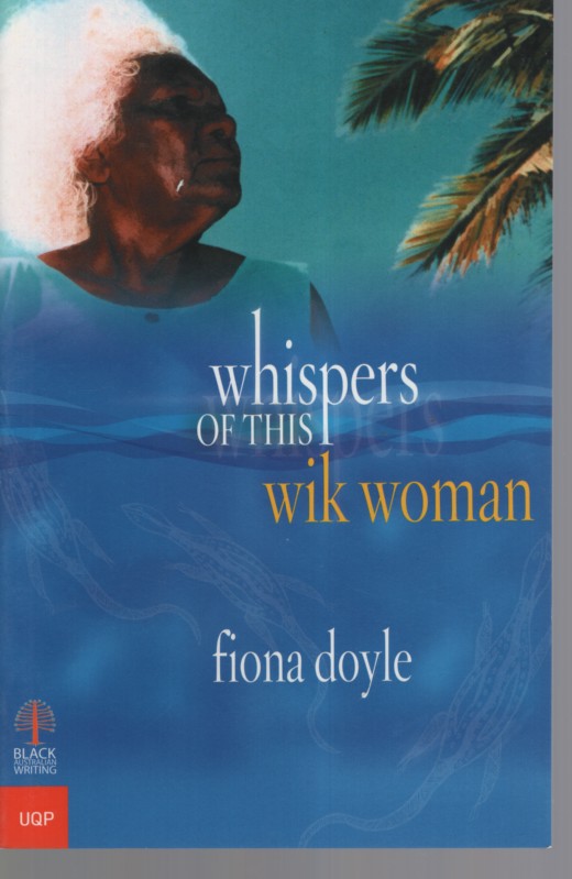 Whispers of This Wik Woman
